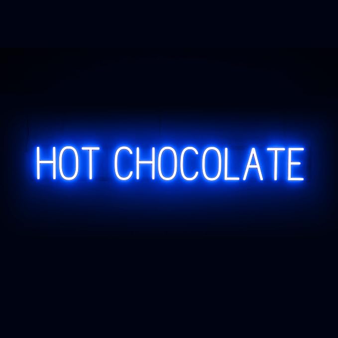 SpellBrite HOT CHOCOLATE Sign | Coffee Drink-Related Sign by SpellBrite