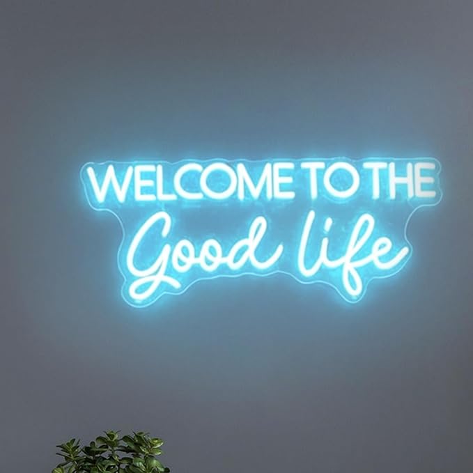 Welcome to the Good Life Neon Sign, LED Neon Light - Image 2
