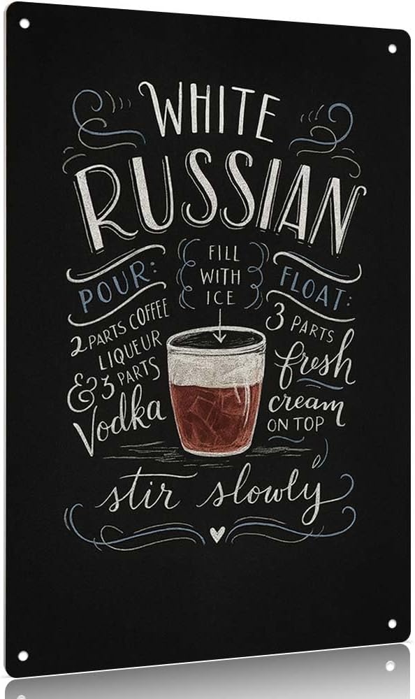 Aluminum 8X12in Sign White Russian Cocktail Recipe Wall Art Vintage Chalkboard by Unknown