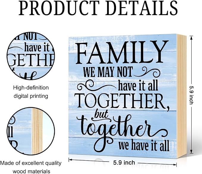 We May Not Have It All Together But Together We Have It All Box Sign Rustic - Image 2