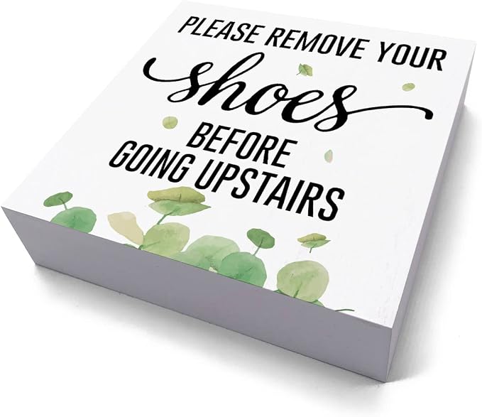 Funny Please Remove Your Shoes Before Going Upstairs Wooden Box Sign Rustic - Image 2