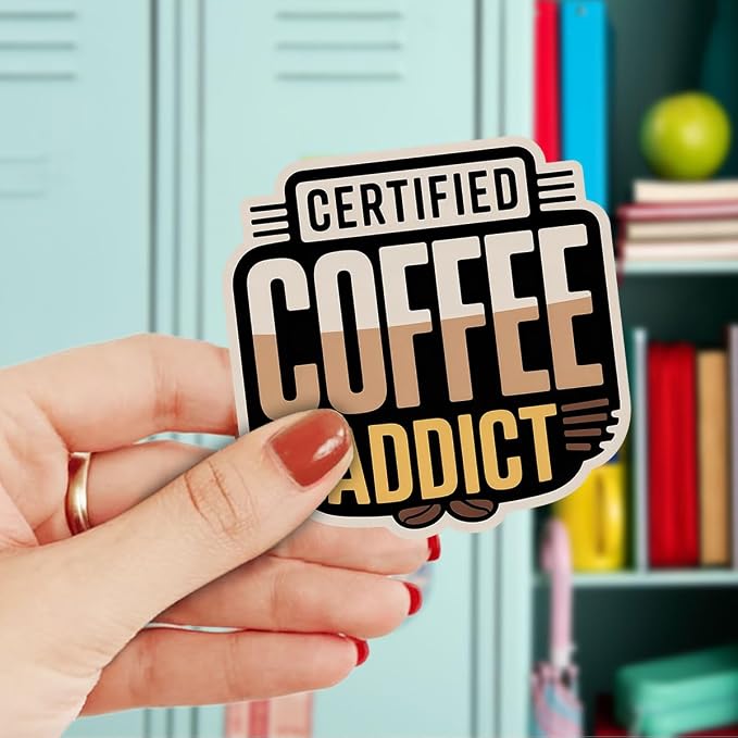 3pcs-6in Certified Coffee Addict Sticker, Coffee Addict Sticker, Funny Caffeine - Image 2
