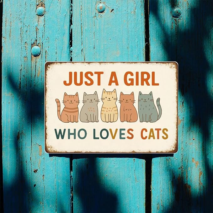 Funny Cat Signs Cute Cats Decor, Just A Girl Who Love Cats Sign 8x12 Inch - Image 4
