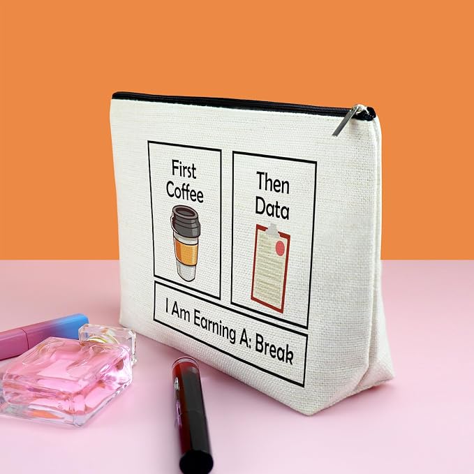 Coffee Lovers Gifts Ideas for Women Makeup Bag First Coffee Then Data I Am - Image 3