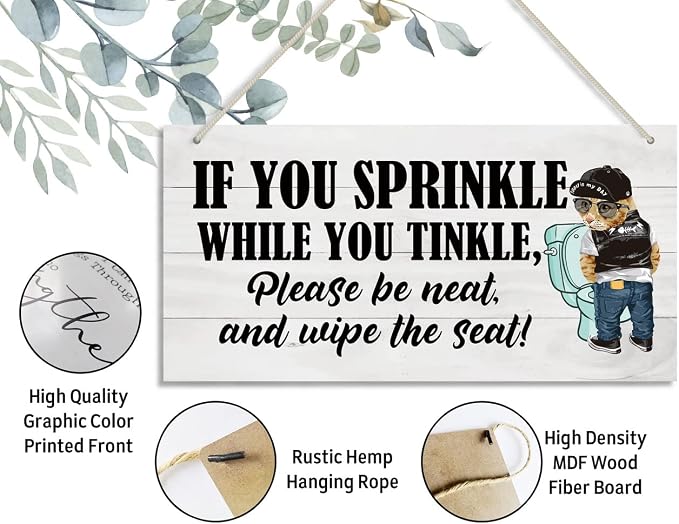 Funny Toilet Wood Decor Sign, If You Sprinkle While You Tinkle Please Be Neat - Image 3