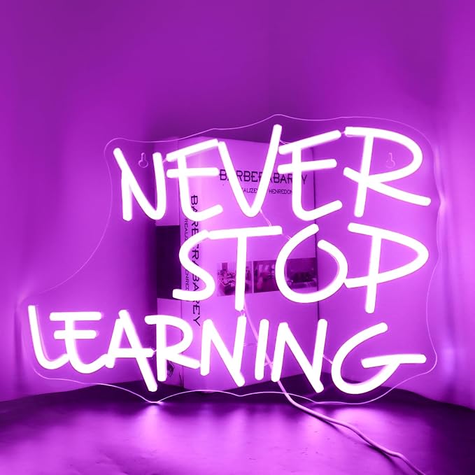 Looklight Never Stop Learning Neon Sign, Letters Neon Light Sign by LooklightNeonSign