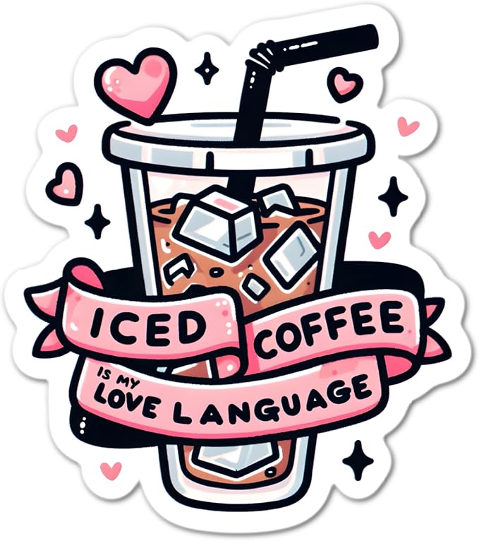 3" Iced Coffee is my Love Language Laminated Laptop Sticker Iced Coffee Brew by Handmade