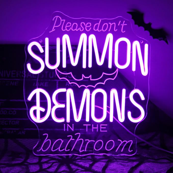 Please Don't Summon Demons in the Bathroom Neon Sign Gothic Wall Art Dimmable by Kullneon