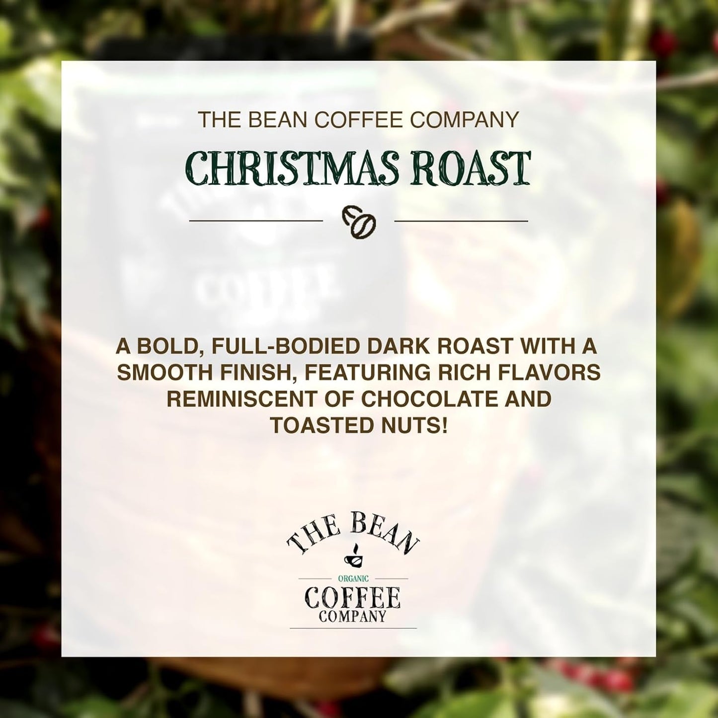 The Bean Organic Coffee Company Christmas Roast, Dark Roast, Whole Bean Coffee, 16-Ounce Bags (Pack of 2)