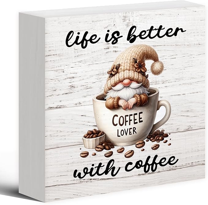 Rustic Coffee Gnomes Wood Box Sign Desk Decor, Coffee Lovers Gift Life Is Better by Luipk