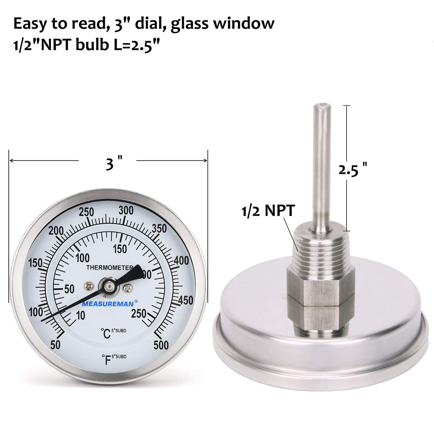 Measureman Fully Stainless Steel Bimetal Dial Thermometer, 3" Dial, 2-1/2" Stem, 50-500 deg F/10-260 deg C, -1% Accuracy, Adjustable, 1/2" NPT Back Mount