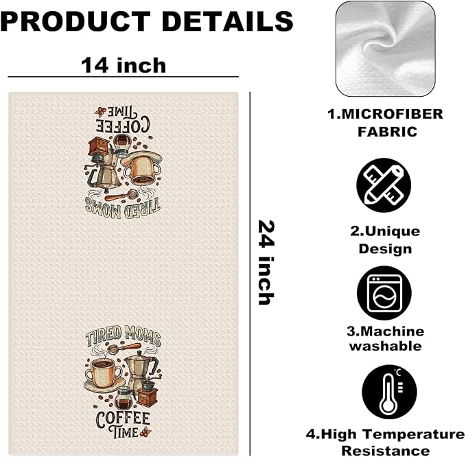 Tired Moms Coffee Time Kitchen Towels 24x14 Inch, Mom Gifts Reusable Dish Towels - Image 2