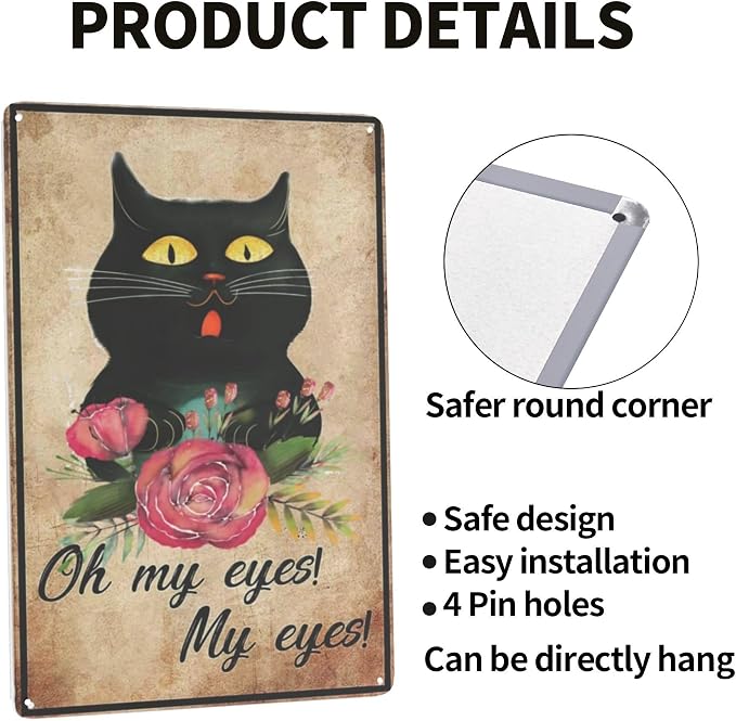 LifeWheel Funny Bathroom Sign Black Cat Decor Metal Tin Sign, Oh My Eyes My - Image 4