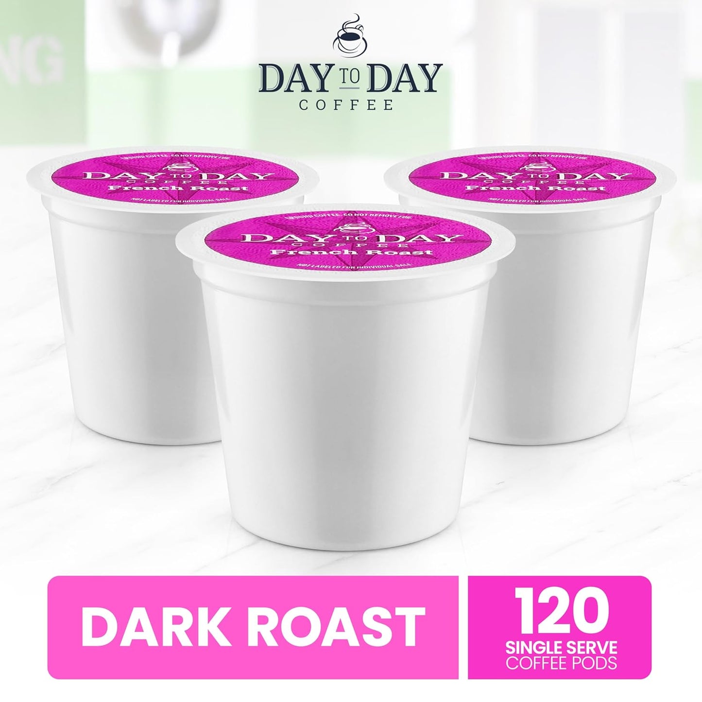 Day To Day 120-Count French Roast Dark Roast Single Serve Coffee Pods for K-Cup Keurig Brewers