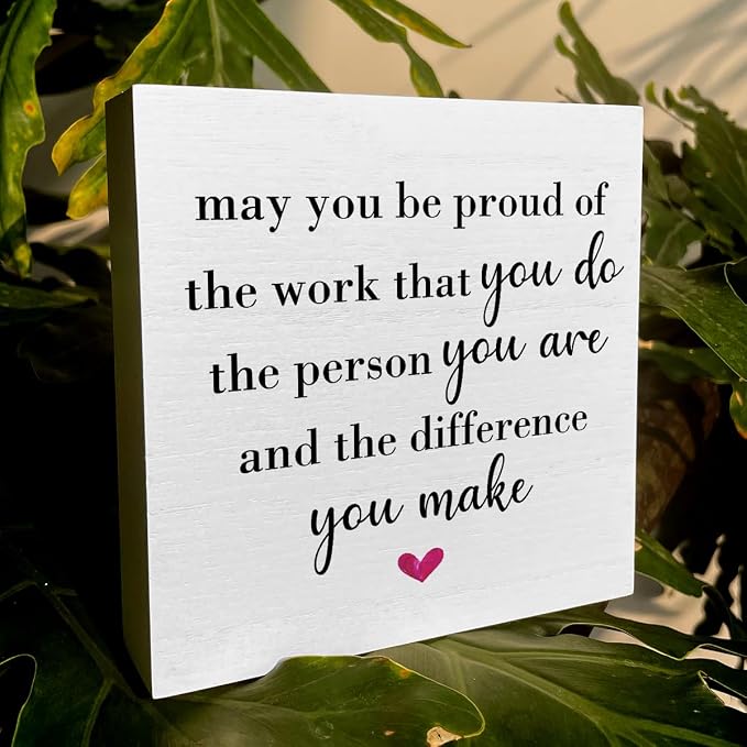 Motivational Artwork Wood Box Sign Rustic Farmhouse Style May You Be Proud of - Image 6