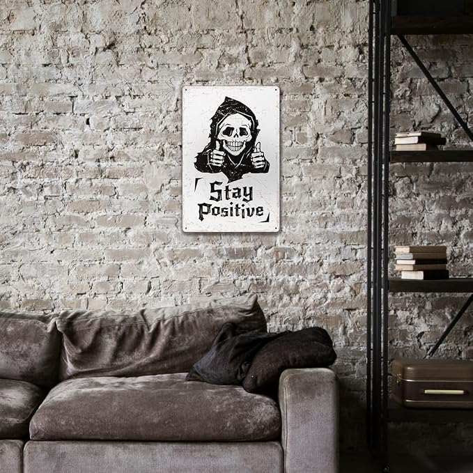 Stay Positive Metal Sign 12"x8" Skeleton Decor Sign - Image 5