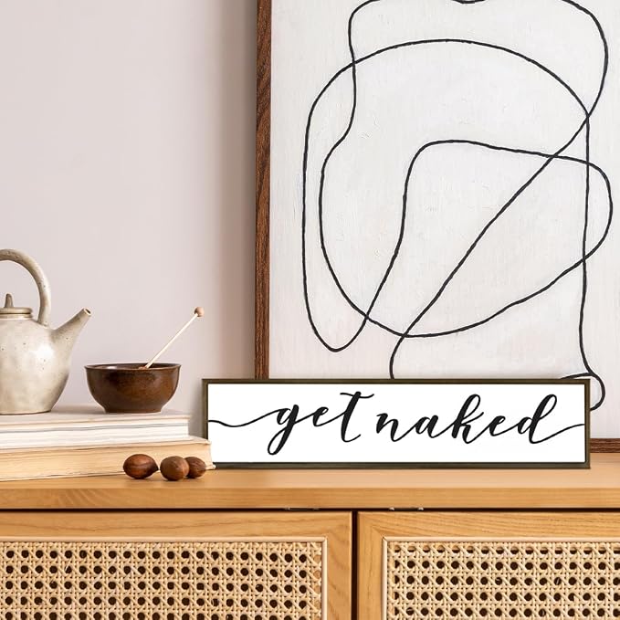 Funny Restroom Decor, Get Naked Sign - Image 5