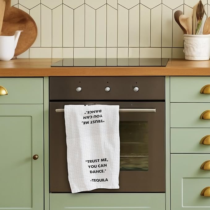 Kitchen Towels - ''Trust Me You Can Dance'' Tequila- 16 x 24 Inches Kitchen - Image 5