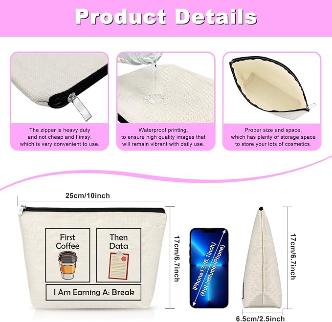 Coffee Lovers Gifts Ideas for Women Makeup Bag First Coffee Then Data I Am - Image 2