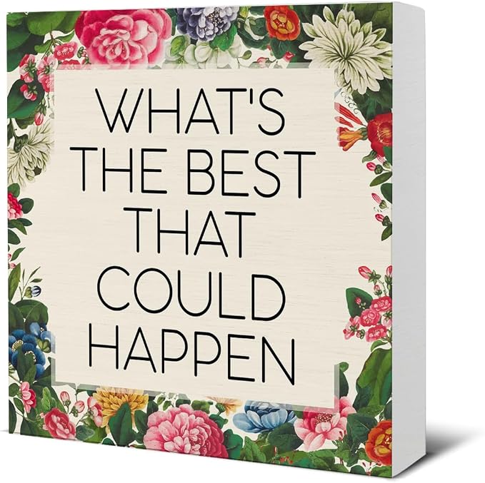 Inspirational Desk Decor Daily Reminder Positive What's the Best That Could by Unknown