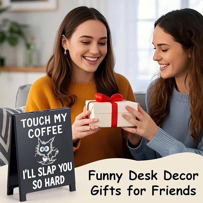 Touch My Coffee I'll Slap You so Hard Funny Desk Sign Black Board Style Coffee - Image 6