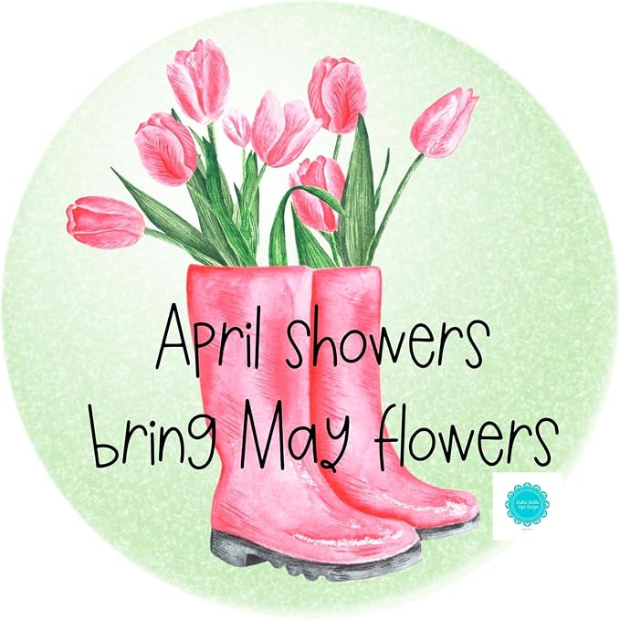 Round Vintage tin Sign April Showers Bring May Flowers Sign Tulip Sign Flower by Unknown