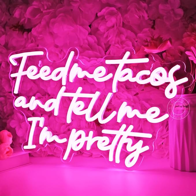 SYLHOME Pink Feed Me Tacos And Tell Me I'm Pretty Led Neon Light Sign Bedroom - Image 4