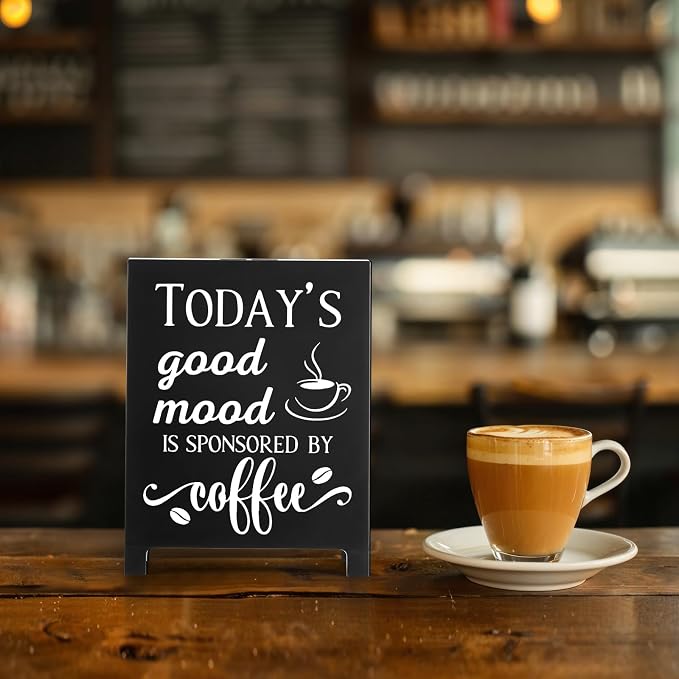 Today's Good Mood Is Sponsored By Coffee Desk Decor Sign Retro Coffees Shop - Image 6