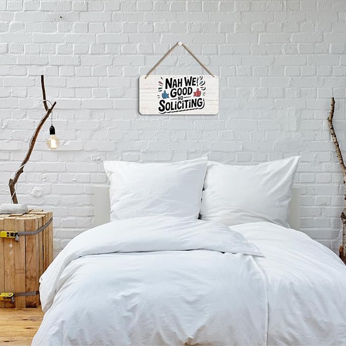 Funny Wooden Wall Sign Decor, Nah We Good No Soliciting Wall Signs Plaques - Image 4