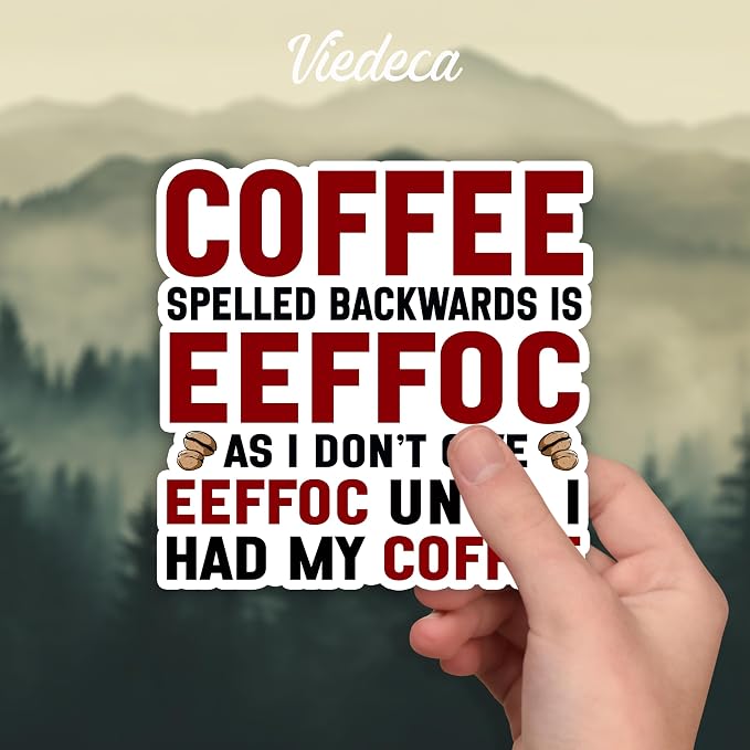 Coffee Spelled Backwards is Eeffoc As I Don't Give Eeffoc Until I Had My Coffee - Image 2