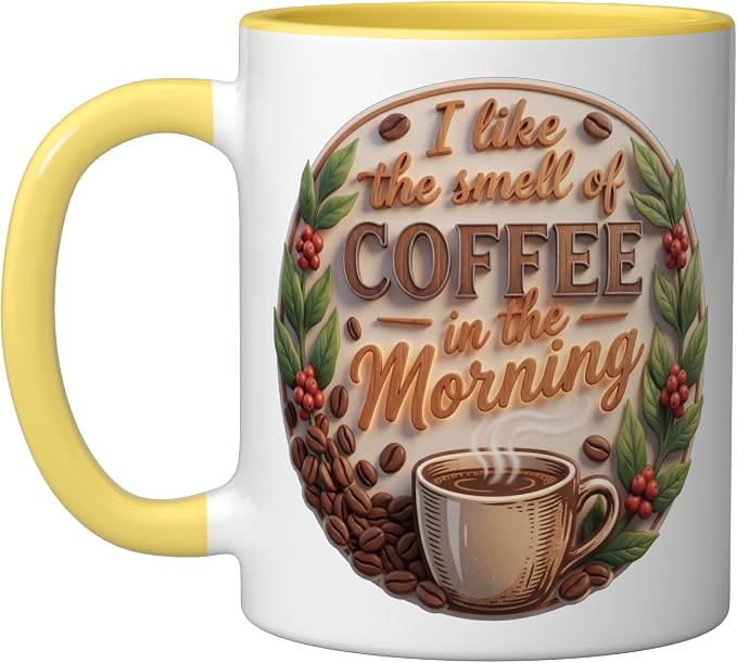 Coffee Smell of Coffee in the morning coffeelover caffeine Ceramic Mug by Unknown