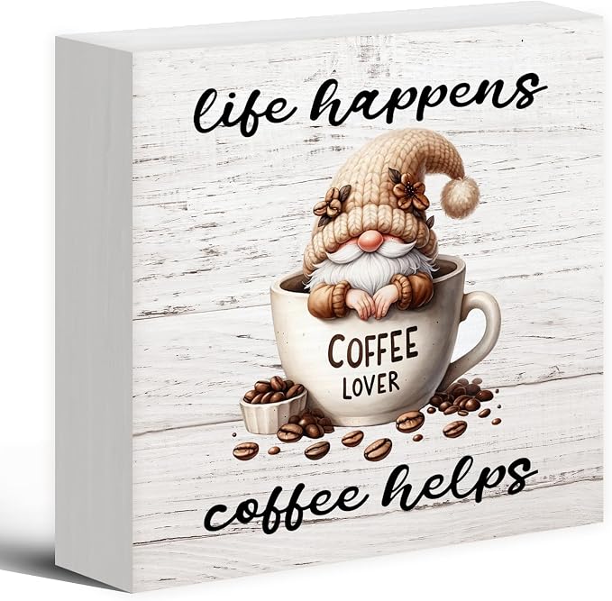 Rustic Coffee Gnomes Wood Box Sign Desk Decor, Life Happens Coffee Helps Funny by Luipk