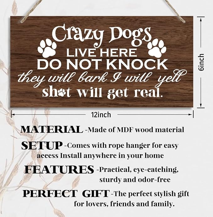 Funny Please Do Not Ring Doorbell Wood Decor Sign, Crazy Dogs Live Here Do Not - Image 2