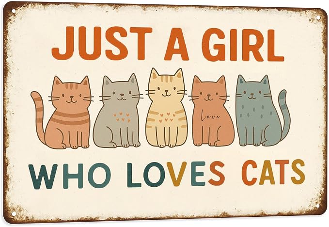 Funny Cat Signs Cute Cats Decor, Just A Girl Who Love Cats Sign 8x12 Inch by Unknown