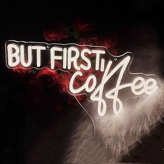 Coffee Bar Signs for Home Kitchen Cafe Corner Shop Decor LED Dimmable But First - Image 3