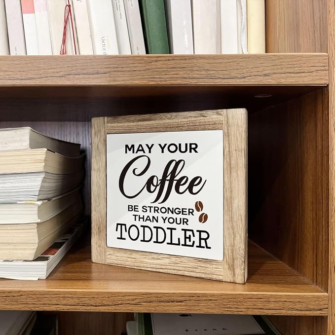 Coffee Sign, Farmhouse Coffee Decor, May Your Coffee Be Stronger Than Your - Image 5