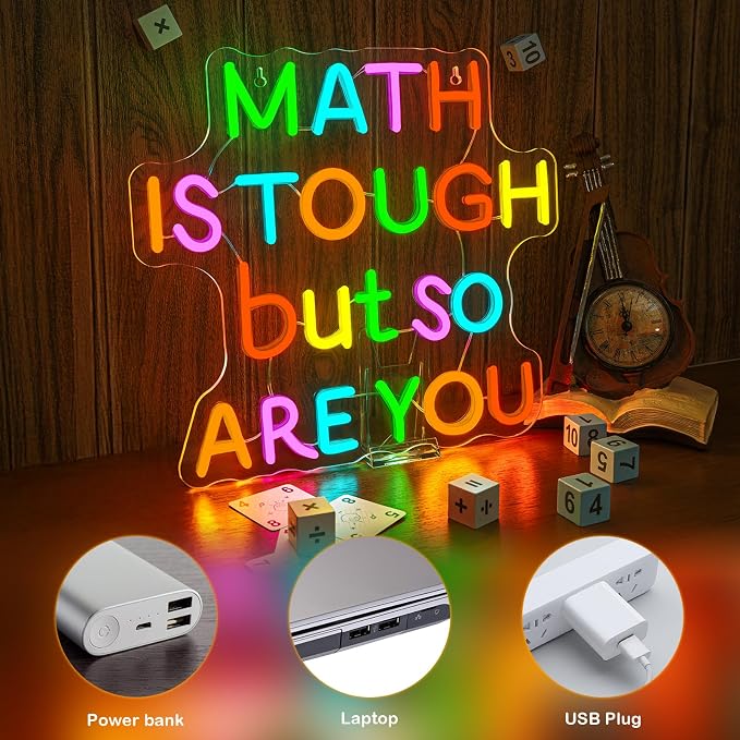 Classroom LED Sign Math Is Tough But So Are You Neon Sign - Image 5