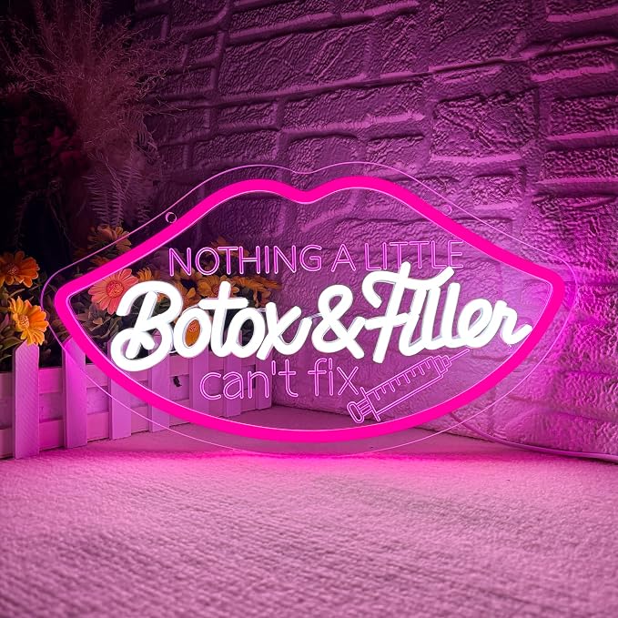 Nothing A Little Botox Filler Can'T Fix Neon Sign, Beauty Care Neon Light USB by Unknown