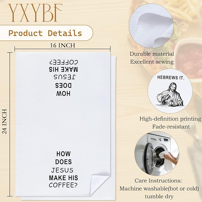 How Does Jesus Make His Coffee Hebrews It Funny Christian Kitchen Towels 16x24 - Image 7