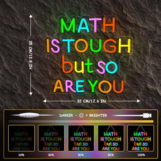 Classroom LED Sign Math Is Tough But So Are You Neon Sign - Image 4