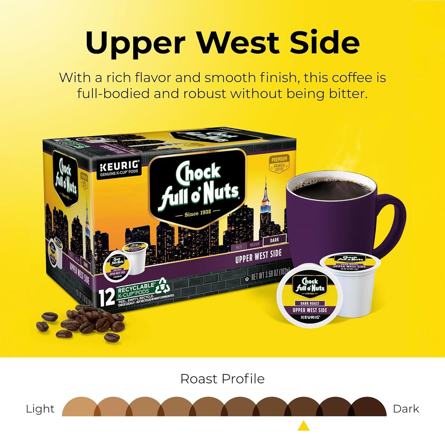 Chock full o’Nuts Upper West Side Keurig K-Cup Pods for Keurig Brewers – Premium Arabica, Dark Roast – Single Serve – 1 Pack of 12 K-Cup Pods