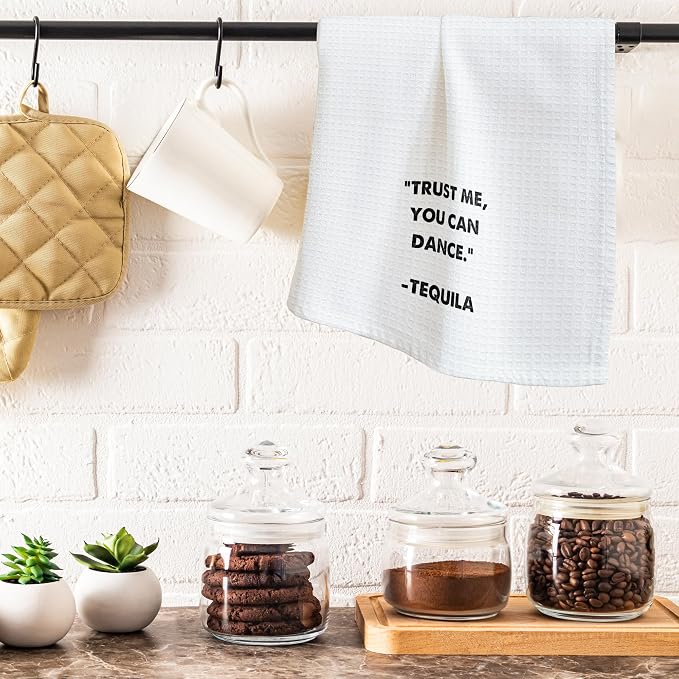 Kitchen Towels - ''Trust Me You Can Dance'' Tequila- 16 x 24 Inches Kitchen - Image 4