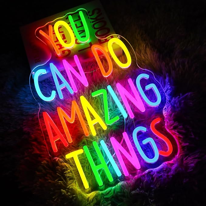 You Can Do Amazing Things Neon Sign - Image 5