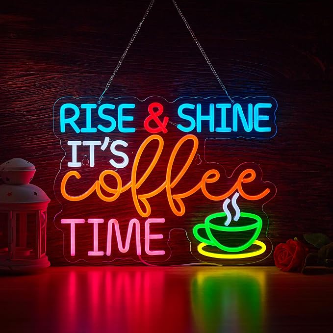 Coffee Bar Sign Rise Shine It's Coffee Time Neon Signs by Unknown